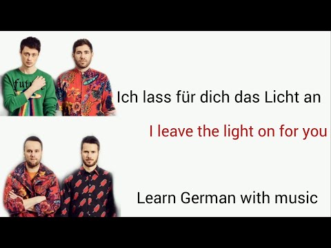 Ich lass für dich das Licht an, Revolverheld - Learn German With Music, English Lyrics