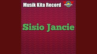 Download lagu Sisio Jancie mp3