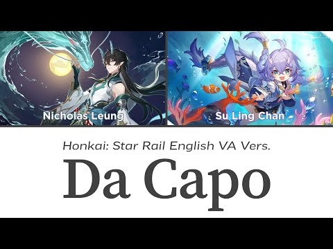 Da Capo [Vidyadhara REmix] - Honkai English VAs Cover || Honkai: Star Rail/Honkai Impact 3rd