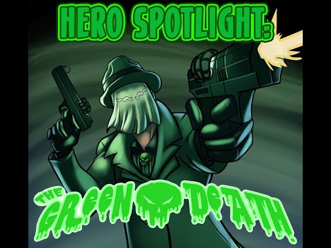 Hero Spotlight #6: the Green Death Union City Alliance Character/Deck Profile Masked Vigilante