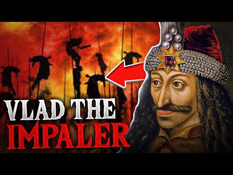 Vlad The Impaler: The Real Man Behind Dracula