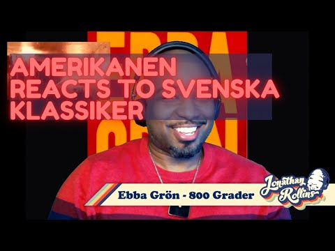 Amerikanen Reacts To Svenska Klassiker: Ebba Grön - 800 Grader