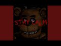 Stay Calm