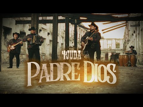 Grupo Juda l Padre Dios l VIDEO OFICIAL