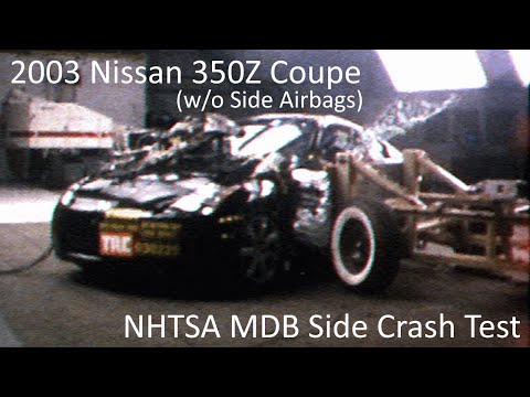 2003-2008 Nissan 350Z Coupe NHTSA MDB Side Crash Test (w/o Side Airbags)