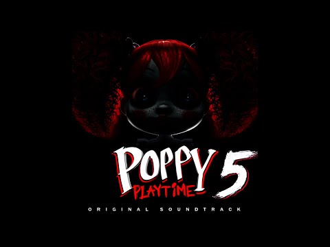 Poppy Playtime Chapter 5 OST (Track 02) - Meat in plastic