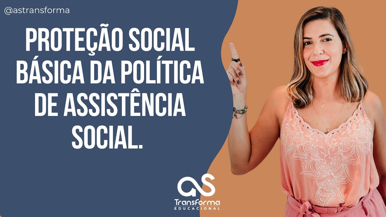 PROTEÇÃO SOCIAL BÁSICA