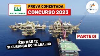 PARTE 01/ PROVA PETROBRAS - CONCURSO 2023 TST - COMENTADA