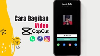 Download lagu Cara Membagikan Video Capcut Ke Wa, Ig, Fb Dll mp3