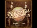 Farewell To Freeway - The Glory Days