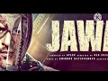 Jawan Full Hd Trailer Hindi Movie जवान ट्रेलर Hindi Sharukh Khan