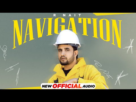 Navigation (Full Audio) | R Nait | Josan Bros | Latest Punjabi Songs 2023 | Speed Records