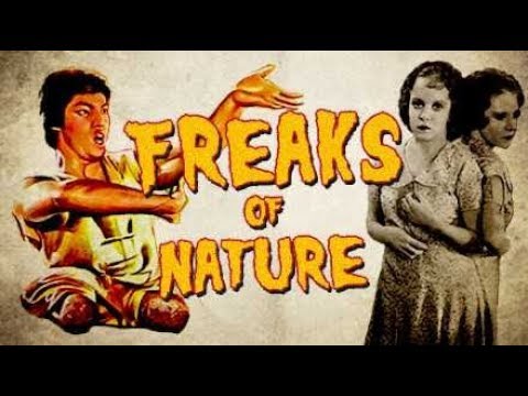 #77 - Freaks of Nature