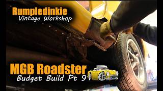 MGB Roadster Budget Restoration Pt 9 - Rusty Castle Rail Replacement 