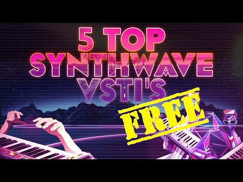 5 Top FREE Synthwave VSTi's