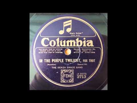 In the Purple Twilight, The Denza Dance Band, 1920's