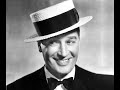 Maurice Chevalier - My Ideal