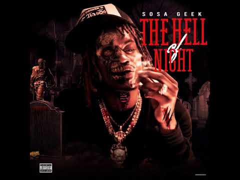 #SOSAGEEK The Hell of Night - SOSA GEEK (OFFICIAL AUDIO)