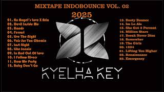Download lagu Mixtape Indobounce Vol. 02 2025 mp3