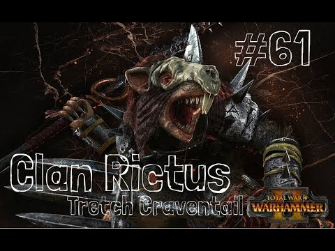 Total War: Warhammer 2 – Tretch Craventail – Clan Rictus – Skaven – Mortal Empires – Part 61