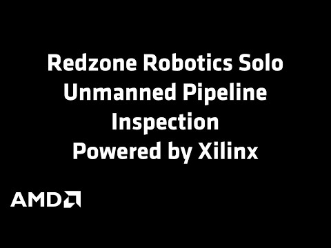 Redzone Robotics Solo Unmanned Pipeline Inspection Powered by Xilinx