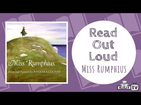 Read Out Loud | MISS RUMPHIUS