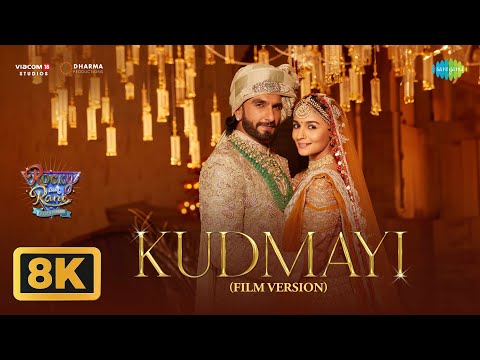 Kudmayi (Film Version) - 8k Video | Rocky Aur Rani Kii Prem Kahaani | Ranveer | Alia | Shahid|Pritam