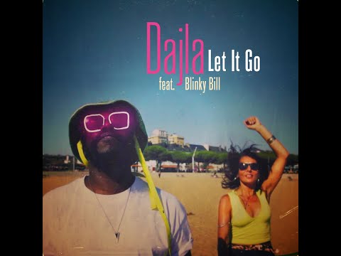 DAJLA - let it go ft. Blinky Bill (Official Music Video)