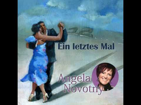 Ein Letztes Mal - Angela Novotny