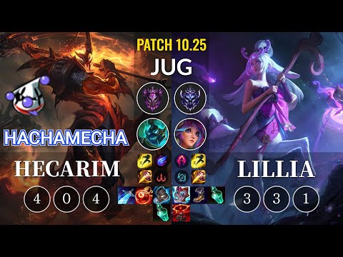 RJ hachamecha Hecarim vs Lillia Jungle - KR Patch 10.25