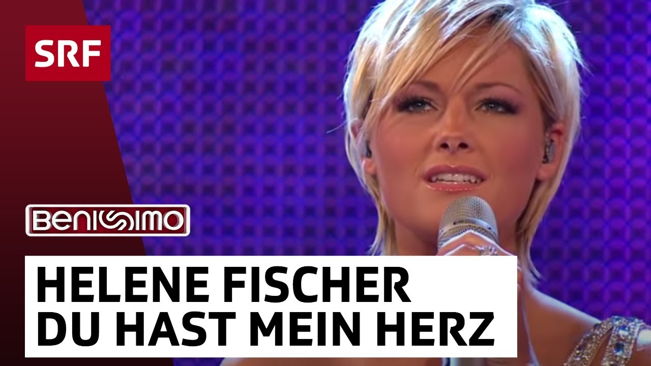 Helene Fischer: Du hast mein Herz berührt | Benissimo | SRF Musik
