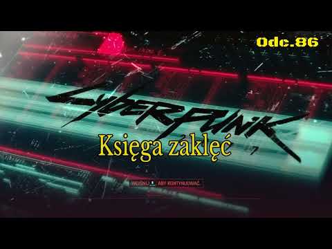 Book of Spells • Cyberpunk 2077 100% • Episode 86