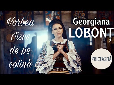 Georgiana Lobont - Vorbea Iisus de pe colina (Originala)