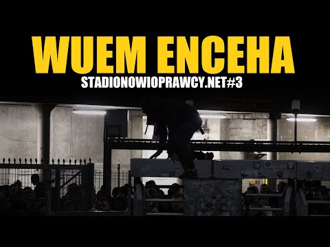 WUEM ENCEHA - STADIONOWIOPRAWCY.NET#3