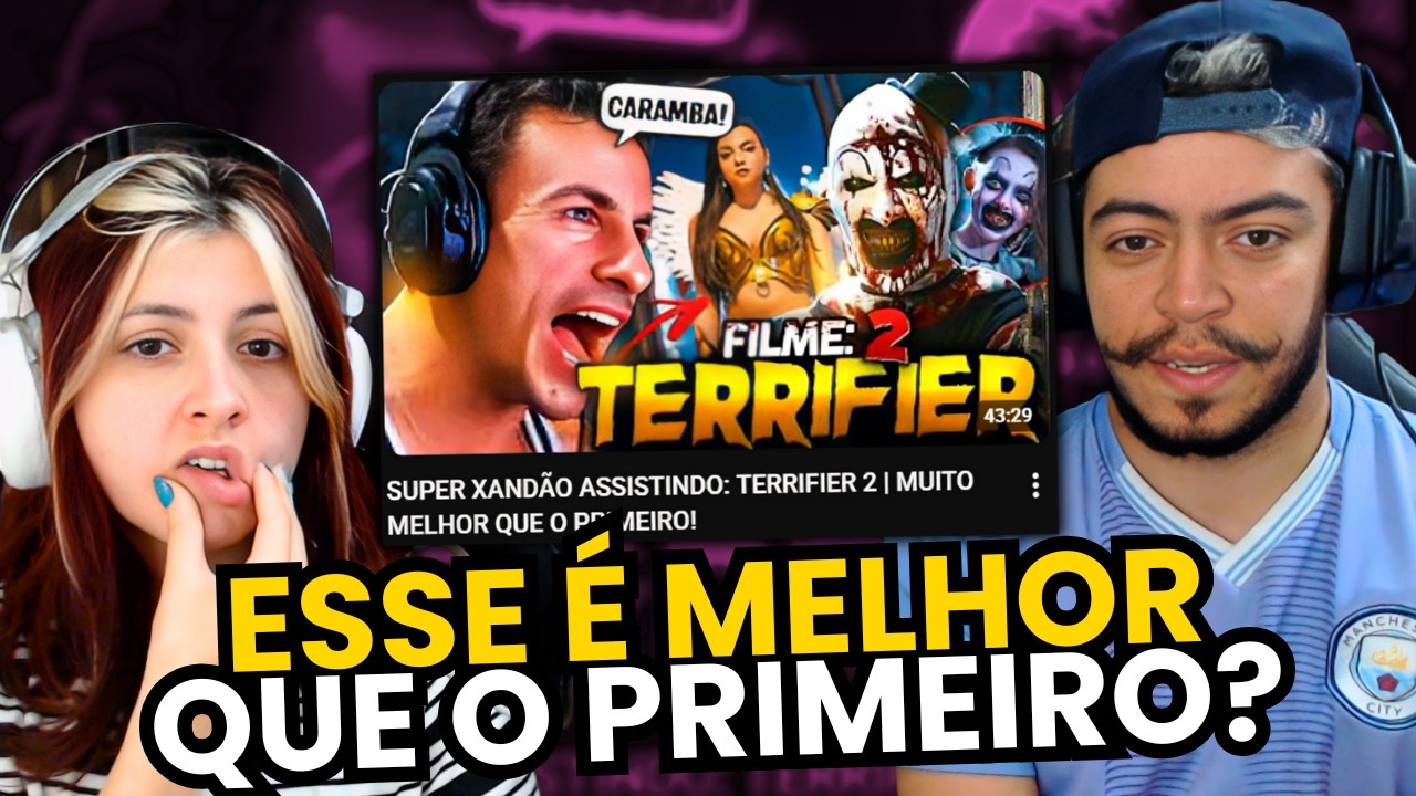 SUPER XANDÃO ASSISTINDO: TERRIFIER 2 | MUITO MELHOR QUE O PRIMEIRO! | REACT