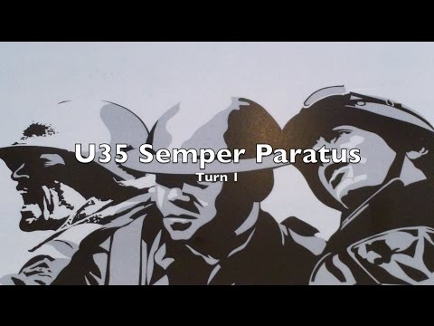Playthough - Semper Paratus - Turn 1 of 4