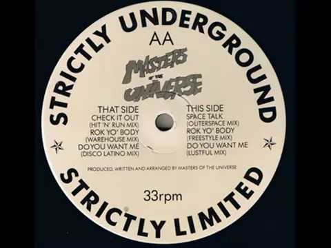 Masters Of The Universe - Check It Out (Hit 'N' Run Mix) , Strictly Underground Records 1989