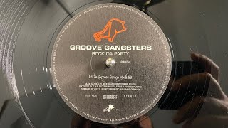 Groove Gangsters – Rock Da Party (Ze. Express Garage Mix) - Mighty 1998