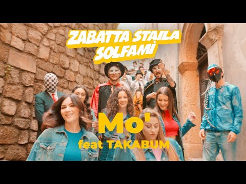 ZABATTA STAILA & SOLFAMI' feat TAKABUM  - MO' -