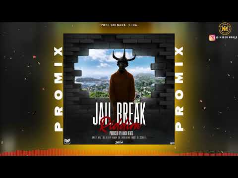 Jail Break Riddim Promix - Ms Fluffy DJab Empress | Duwan De Entertainer |  Spikey Vybz | 2022 Soca