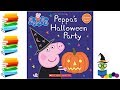 Peppa S Halloween Party Kids Books Read Aloud