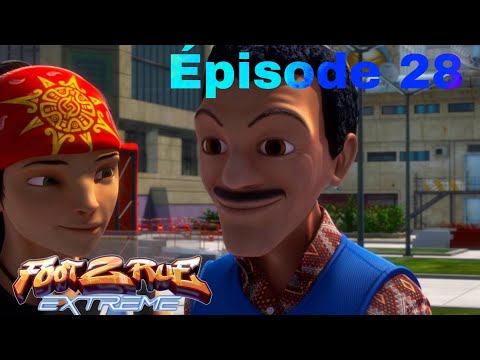 Foot 2 Rue Extrême-ep 28 : Honte de papa