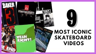 9's: THE NINE MOST ICONIC SKATEBOARD VIDEOS (OF ALL TIME)