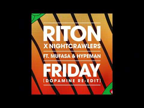 Riton & Nightcrawlers - Friday (Ft Mufasa & Hypeman) (Powerhitz Radio Edit)
