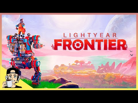 Lightyear Frontier - NEW Amazing Mech Sandbox Survival Game!!!