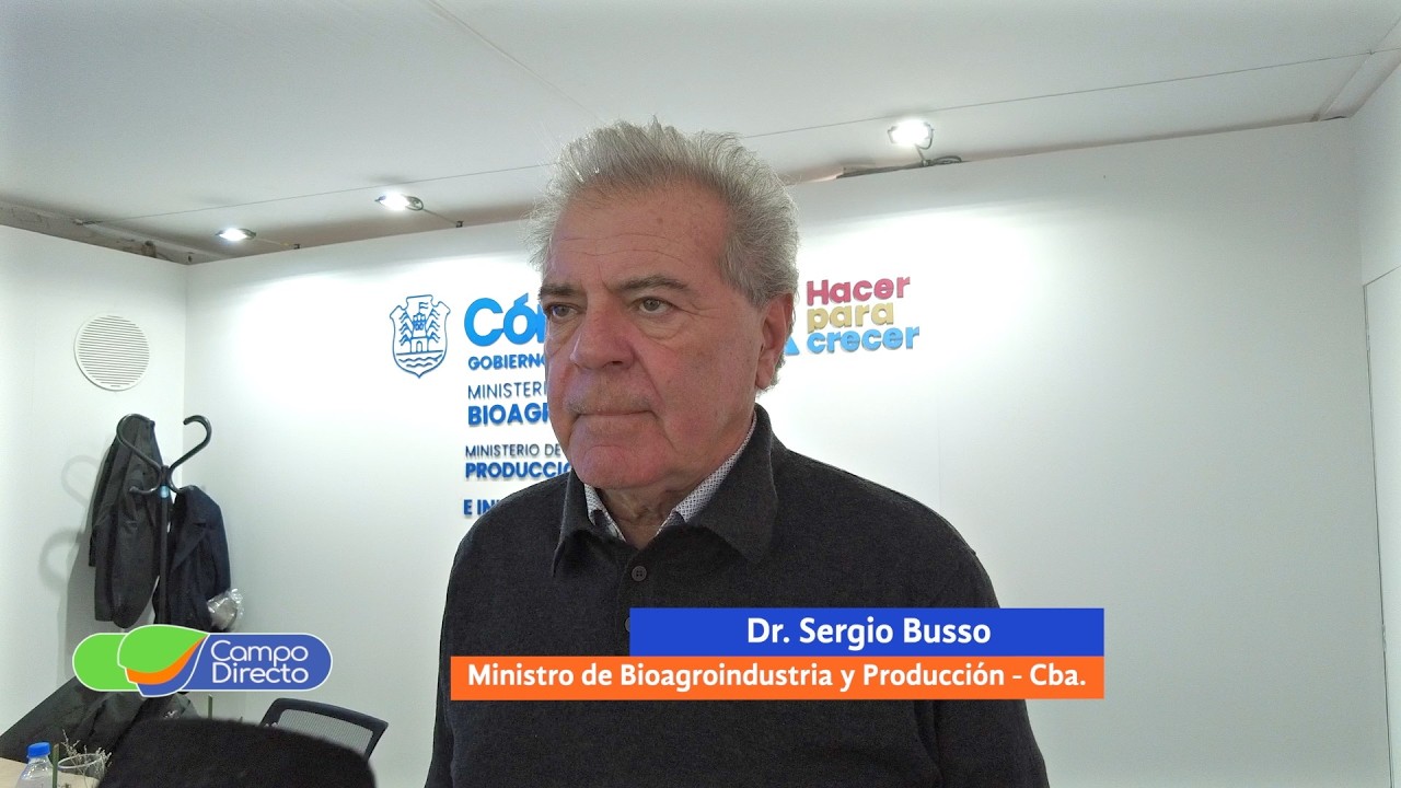 Campo Directo | Córdoba vuelve a demostrar su compromiso con el complejo agroindustrial
