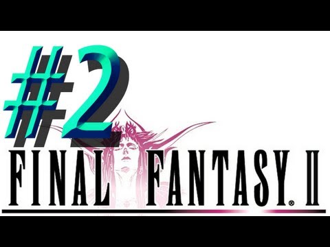 Final Fantasy II w/ NERDIAQ Ep.2 - Our Friend Scott The Prince Of Kas'ion