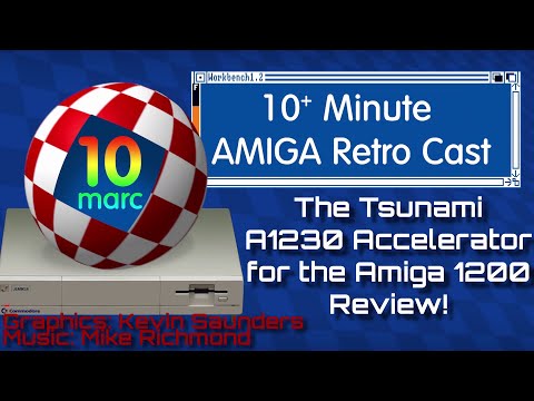 The Tsunami A1230 Accelerator for the Amiga 1200 Review - EP 130
