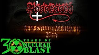 POSSESSED - Sign to Nuclear Blast Records (OFFICIAL TRAILER)