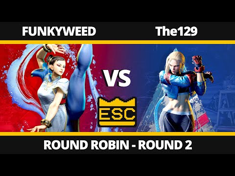 ESC 51 - Round 2 - FUNKYWEED (Chun-Li) Vs. The129 (Cammy) - SF6 UK Local Tournament